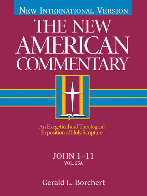 Title details for John 1-11 by Gerald  L. Borchert - Available
